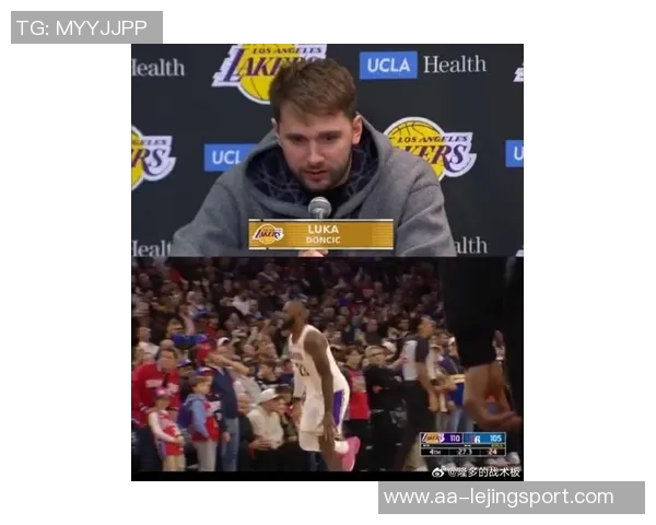 东契奇赞詹姆斯复出表现出色期待他在赛场上的精彩回归